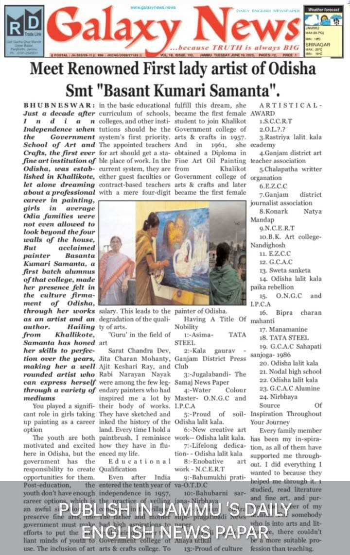 Galaxy News, Jammu, feature profiling Basanta Kumari Samanta as the first lady artist of Odisha